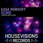 cover: Kasa Remixoff - Bomb