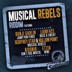 cover: Geoffrey Star|Hollow Point|Aidonia|Bunji Garlin|Etzia|Lion Face - Musical Rebels Riddim