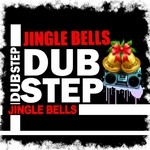 cover: Christmas - Jingle Bells - Dubstep