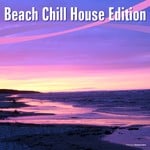 cover: Various - Beach Chill House Edition