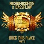 cover: Musiqfuckersz|Bassflow - Rock This Place