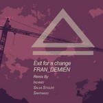 cover: Fran Demien - Exit For A Change