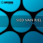 cover: Sied Van Riel - Audio 52