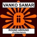 cover: Vanko Samar - Round Around (remix)