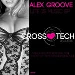 cover: Alex Groove - Life Is Music EP