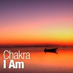 cover: Chakra - I Am