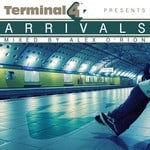 cover: O Rion, Alex|Various - Terminal 4 Presents Arrivals (unmixed tracks)