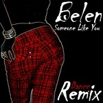 cover: Belen - Someone Like You (new dance remix)