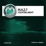 cover: Maz7 - Cocktail Night