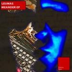 cover: Leumas - Meander EP