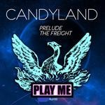 cover: Candyland - Prelude EP