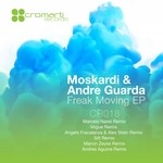 cover: Moskardi|Andre Guarda - Freak Moving EP