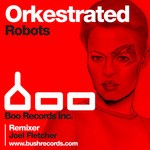 cover: Orkestrated - Robots