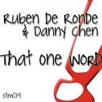 cover: De Ronde, Ruben|Danny Chen - That One Word