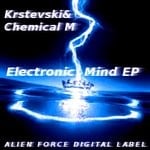 cover: Krstevski & Chemical M - Electronic Mind EP