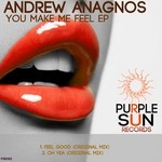 cover: Andrew Anagnos - You Make Me Feel EP