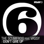 cover: The Scumfrog Feat Vassy|Scumfrog, The - Don't Give Up