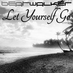 cover: Beatwalker - Let Yourself Go