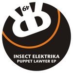 cover: Insect Elektrika - Puppet Lawyer EP