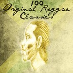 cover: Various - 100 Original Reggae Classics