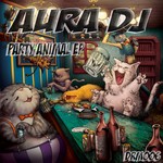 cover: Aura Dj - Party Animal