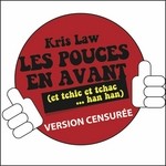 cover: Kris Law - Les Pouces En Avant