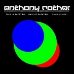 cover: Anthony Rother - This Is Electro