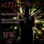 cover: Mista Sickk - Cold Blooded Killaz