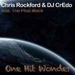 cover: Rockford, Chris & Dj Credo|The Phat Mack - One Hit Wonder