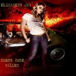 cover: Elizabeth Jay - Dress Code Valley