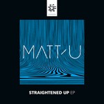 cover: Matt U - Straightened Up