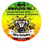 cover: Dirty Dubsters|Bass Nacho - Dirty Dubplate Vol 1