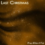 cover: X-MAS ALLSTARS|Fab - Last Christmas 2012