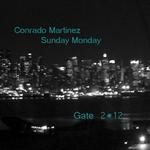 cover: Conrado Martinez - Sunday Monday