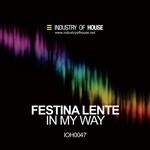 cover: Festina Lente - In My Way