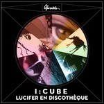 cover: I:cube - Lucifer En Discotheque