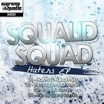 cover: Squalid Squad - Haters EP