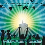 cover: Various - Chilldren Of The Blue Ray V 2: Awaken 2013 (Best Of Trip Hop Down Tempo Chill Out Dubstep World Grooves Ambient DJ Mix by Mindstorm aka Dr Spook)