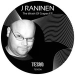 cover: J Raninen - The Wrath Of Grapes EP