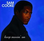 cover: Sam Cooke - Keep Movin' On