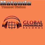 cover: Matenda - Tunnel Vision