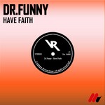 cover: Dr Funny - Have Faith