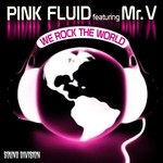 cover: Mr V|Pink Fluid - We Rock The World