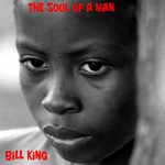 cover: Bill King - The Soul Of A Man