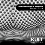 cover: Bertolini, Andrea|Vanshock - KULT Records Presents: Plunked Phunk