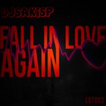 cover: Djsakisp - Fall In Love Again