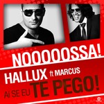 cover: Hallux|Marcus - Ai Se Eu Te Pego