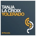 cover: Tanja La Croix - Yolerado