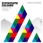 cover: Phonique|Various - Systematic Colours Vol 3 (unmixed tracks)