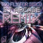 cover: Dj Kue - Too Fly For Disco (Remix)